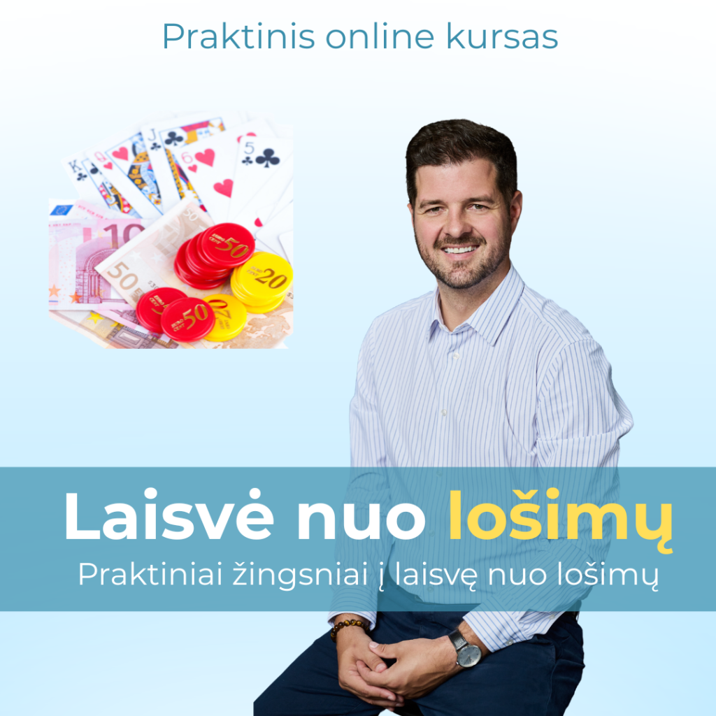 laisvė nuo lošimų
